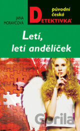 Letí, letí andělíček