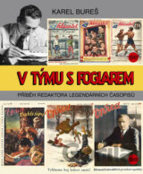 V týmu s Foglarem
