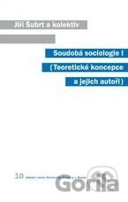 Soudobá sociologie IV.