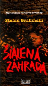 Šialená záhrada