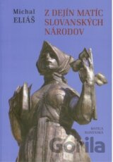 Z dejín matíc slovanských národov