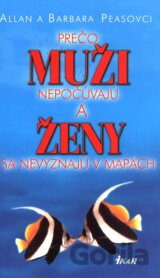 Prečo muži nepočúvajú a ženy sa nevyznajú v mapách