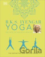 Yoga The Path to Holistic Health