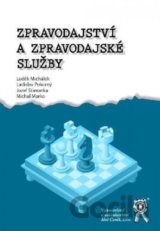 Zpravodajství a zpravodajské služby
