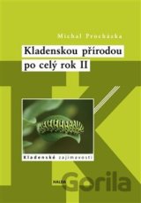 Kladenskou přírodou po celý rok II