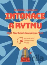 Praktická cvičebnice intonace a rytmu