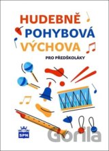 Hudebně pohybová výchova pro předškoláky