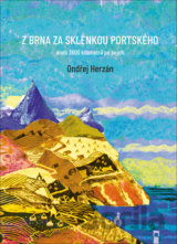 Z Brna za sklenkou portského