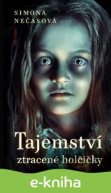 Tajemství ztracené holčičky
