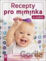 Recepty pro miminka a rodiče