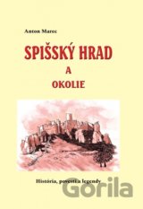 Spišský hrad a okolie