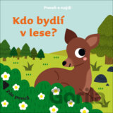 Kdo bydlí v lese?