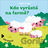 Kdo vyrůstá na farmě?