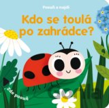 Kdo se toulá po zahrádce?