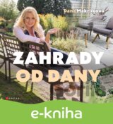 Zahrady od Dany