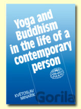 Yoga and Buddhism in the life of a contemporary person