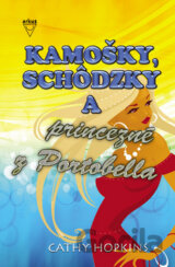 Kamošky, schôdzky a princezné z Portobella
