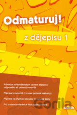 Odmaturuj! z dějepisu 1