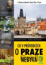 Co v průvodcích o Praze nebývá 2