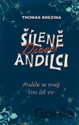 Šíleně divocí andílci 2 - Andělé se smějí čím dál víc