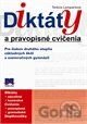 Diktáty a pravopisné cvičenia