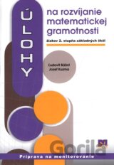 Úlohy na rozvíjanie matematickej gramotnosti žiakov 2. stupňa základných škôl