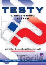 Testy z anglického jazyka pre žiakov 9. ročníka základných škôl