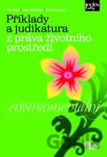 Příklady a judikatura z práva životního prostředí