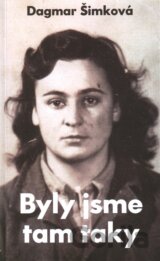 Byly jsme tam taky