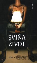 Sviňa život