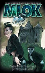 Mlok: Nejlepší sci-fi a fantasy povídky roku 2010