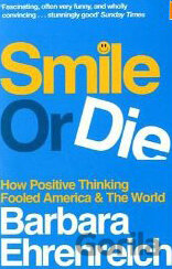 Smile or Die