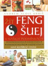 Žít Feng šuej v našich podmínkách
