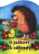 O ježkovi zo záhrady
