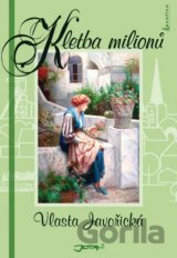 Kletba milionů
