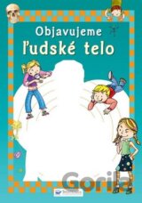 Objavujeme ľudské telo