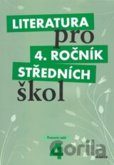 Literatura pro 4. ročník středních škol