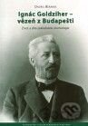 Ignác Goldziher – vezeň z Budapešti