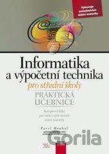 Informatika a výpočetní technika pro střední školy