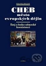 Cheb město evropských dějin