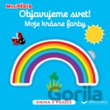 Objavujeme svet! Moje krásne farby