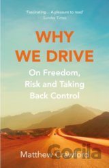 Why We Drive