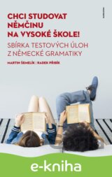 Chci studovat němčinu na vysoké škole!
