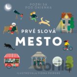 Prvé slová - Mesto