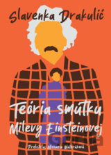 Teória smútku Milevy Einsteinovej