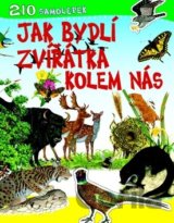 Jak bydlí zvířátka kolem nás