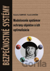 Modelovanie systémov ochrany objektov a ich optimalizácia
