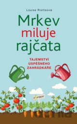 Mrkev miluje rajčata