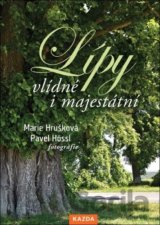 Lípy – vlídné i majestátní