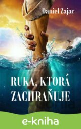 Ruka, ktorá zachraňuje